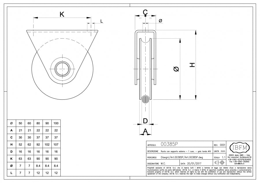 IBFM Art. 385/P Ruota con Supporto Esterno - 1 Cuscinetto - Gola Tonda Ø 16